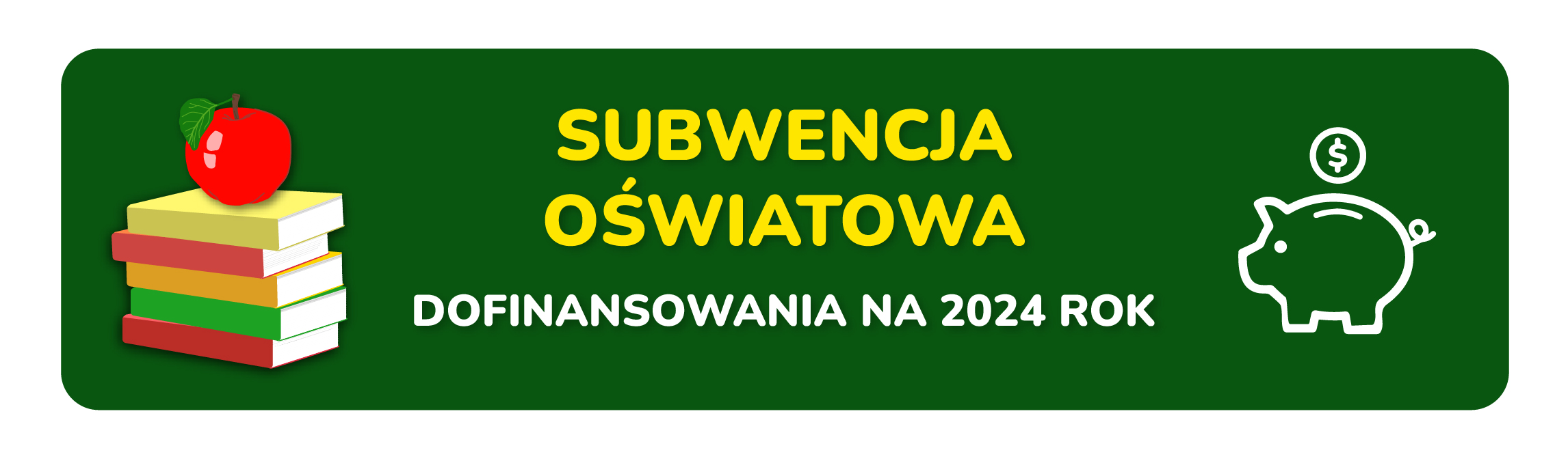 Subwencja Oświatowa dofinansowanie na 2024 rok